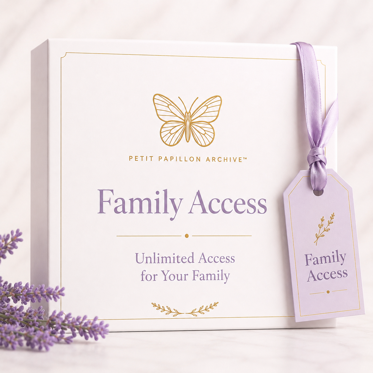 Petit Papillon  Archive™ Family Access